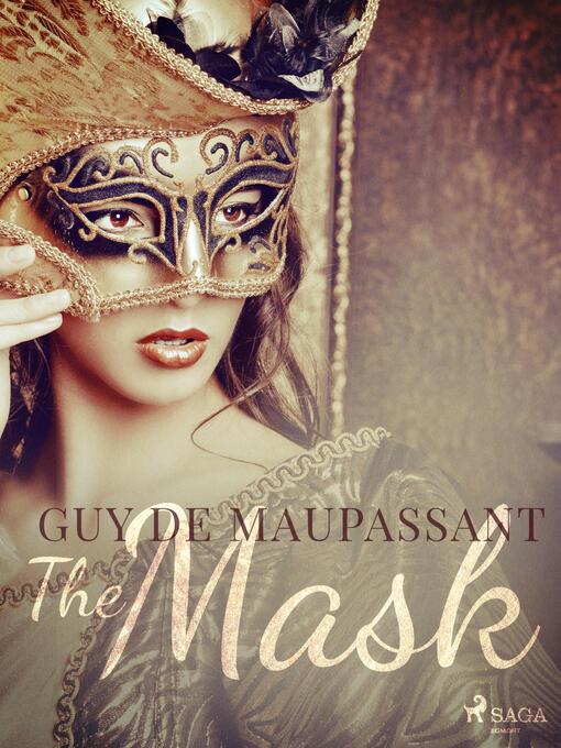 Title details for The Mask by Guy de Maupassant - Available